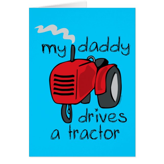 Daddy Drives A Tractor (Front)
