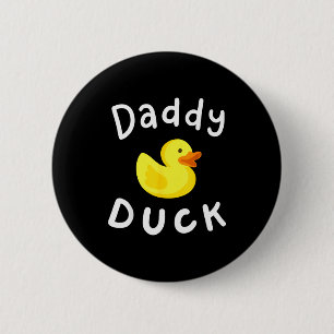 Daddy Duck Birthday Rubber Duck Lover Family Match 6 Cm Round Badge
