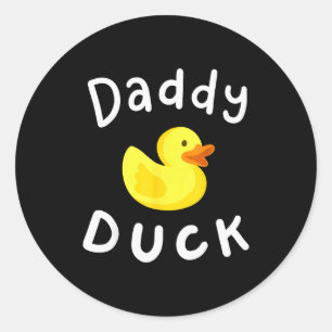 Daddy Duck Birthday Rubber Duck Lover Family Match Classic Round Sticker