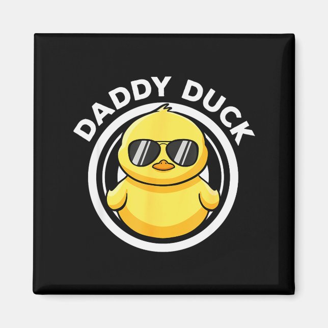Daddy Duck Dad I Love Ducks Family Lover Funny Rub Magnet (Front)