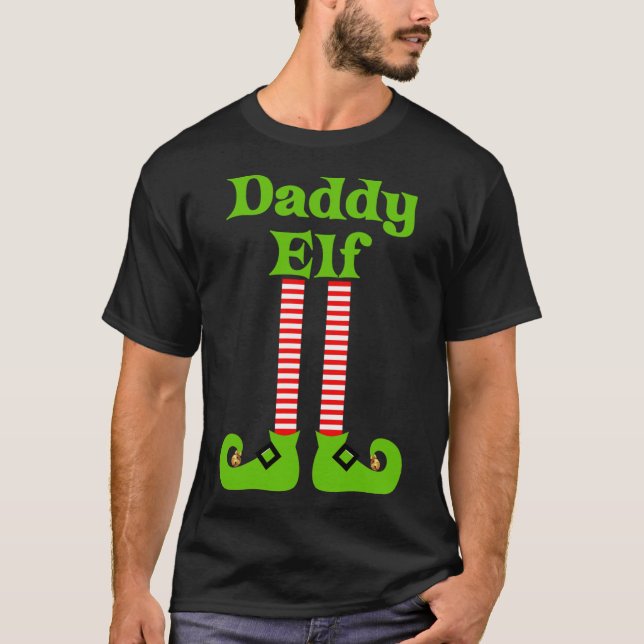 Daddy Elf Christmas Family Pictures Santa's Helper T-Shirt (Front)