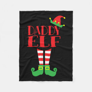 Daddy Elf Christmas Season Dad's Mum's Matching Te Fleece Blanket
