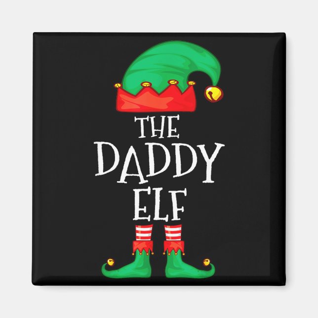 Daddy Elf Family Christmas Daddy Dad Father Elf Sw Magnet (Front)