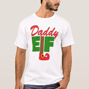 Daddy Elf  T-Shirt