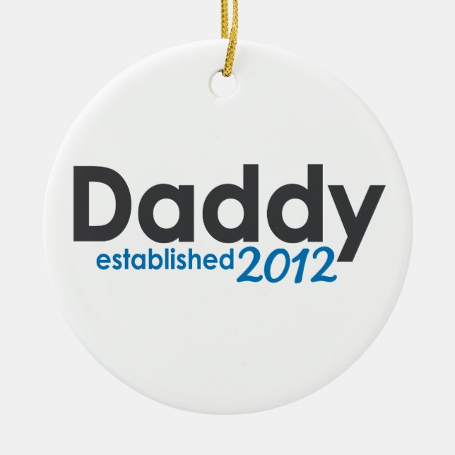 Daddy Established 2012 Ceramic Tree Decoration (Front)