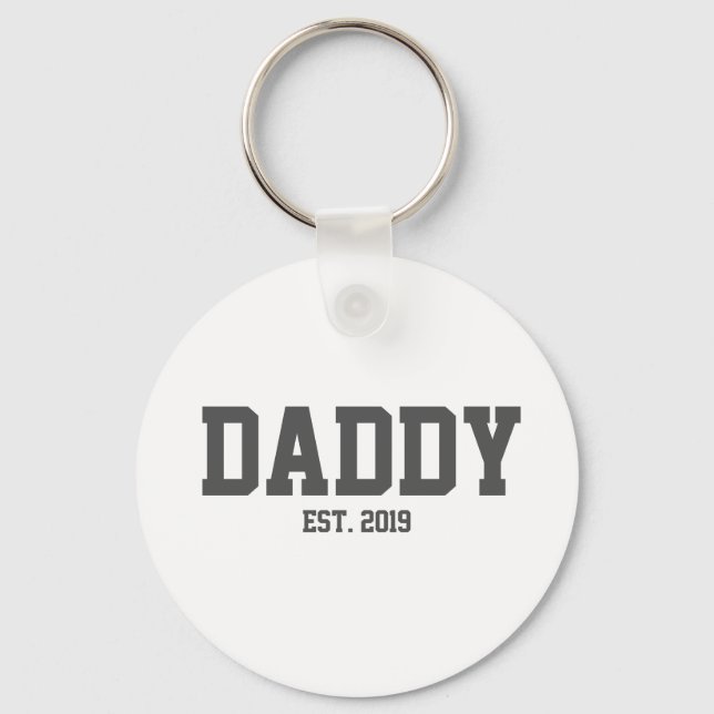 Daddy established key chain (Front)