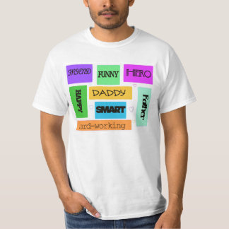 "Daddy, Father, Hero, Funny"- colorful tee