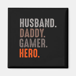 Daddy Gamer Hero - Esport Lover - Video Game Magnet