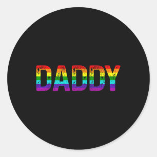 Daddy Gay Pride Month Lgbtq Fathers Day Rainbow Fl Classic Round Sticker