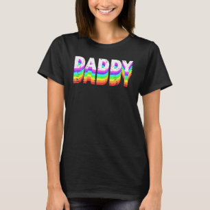 Daddy Gay Pride Month Lgbtq Fathers Day Rainbow Fl T-Shirt