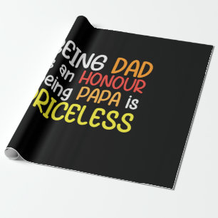Daddy Gift Being Dad Being Papa Wrapping Paper