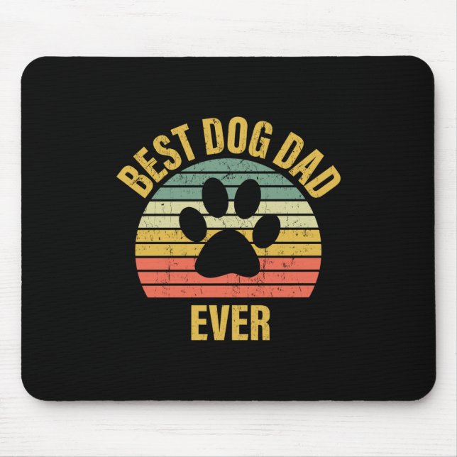 Daddy Gift Best Dog Dad Ever Mouse Mat (Front)