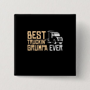 Daddy Gift Best Truckin Grumpa Ever 15 Cm Square Badge