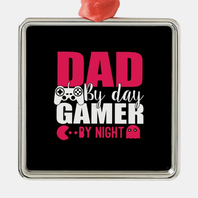 Daddy Gift Dad By Day Gamer By Night Metal Tree Decoration (Front)
