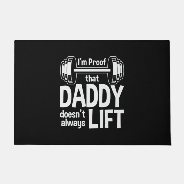 Daddy Gift Daddy Does Not Always Lift Doormat (Front)