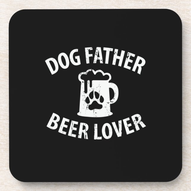 Daddy Gift Dog Father Beer Lover Coaster (Front)