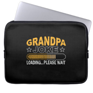 Daddy Gift Grandpa Loading Please Laptop Sleeve