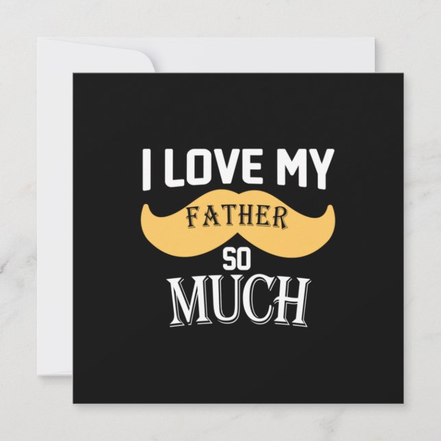 Daddy Gift I Love My Father So Much Invitation (Front)