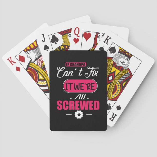Daddy Gift If Grandpa Can Not Fix Playing Cards (Back)
