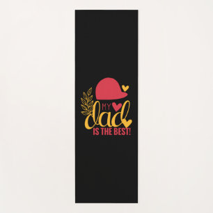 Daddy Gift My Dad Is The Best Yoga Mat