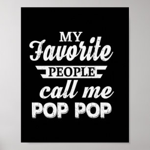 Daddy Gift My Favourite People Call Me Papa Poster