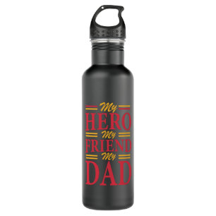 Daddy Gift My Hero Friend Dad 710 Ml Water Bottle
