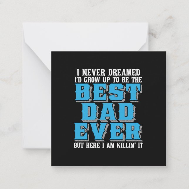 Daddy Gift Proud The Best Dad Ever Card (Front)