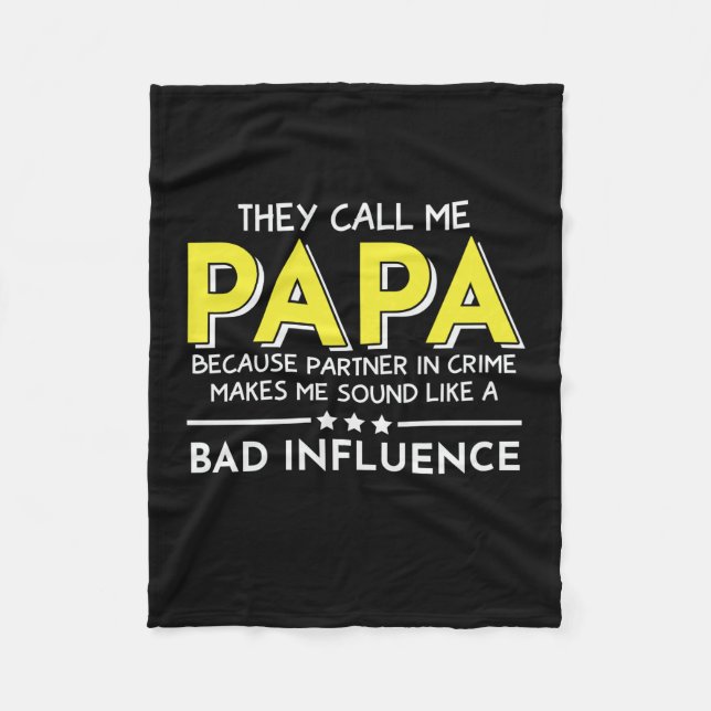 Daddy Gift They Call Me Papas Fleece Blanket (Front)