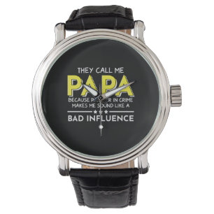 Daddy Gift They Call Me Papas Watch