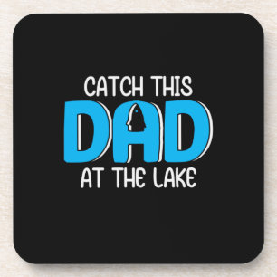 Daddy Gift This Dad At The Lake Coaster