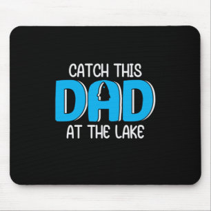 Daddy Gift This Dad At The Lake Mouse Mat
