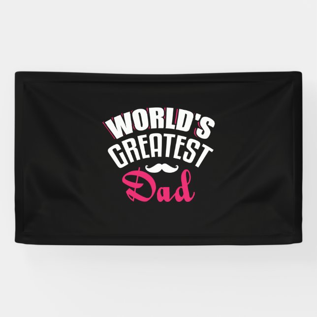 Daddy Gift World Greatest Dad Banner (Horizontal)