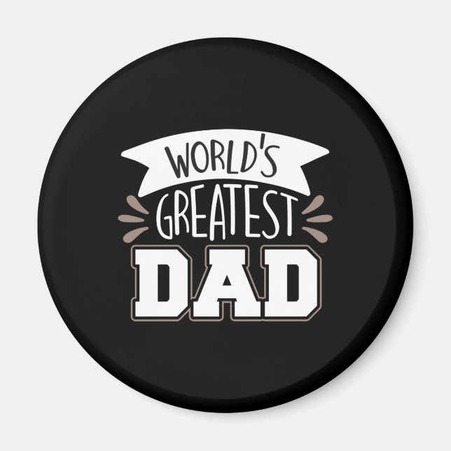 Daddy Gift World's Greatest Dad Magnet (Front)