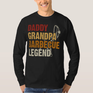 Daddy Grandpa Barbecue Legend BBQ T-Shirt