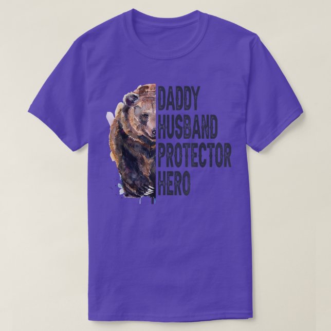Daddy Husband Protector Hero  Father's Day  T-Shirt (Design Front)
