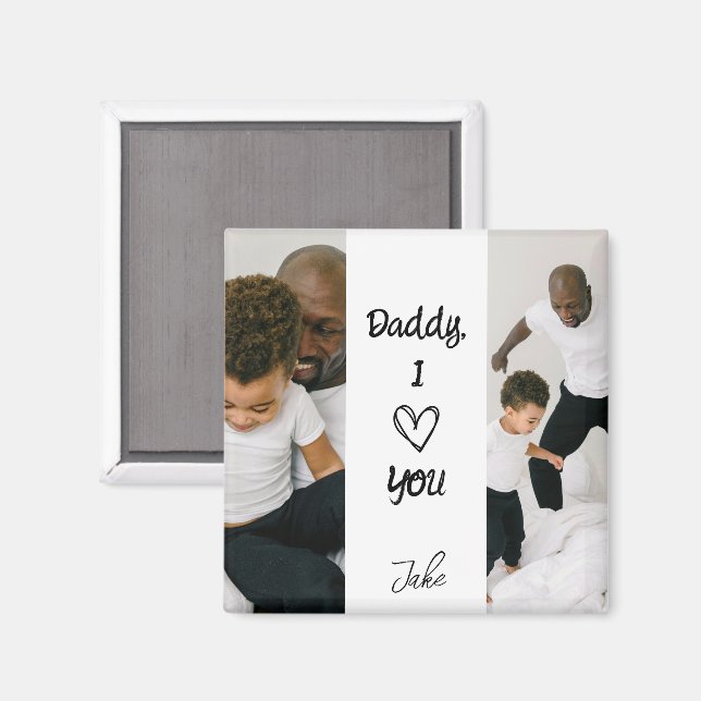 Daddy, I Lov You |  Personalised Photos Magnet (Front/Back)