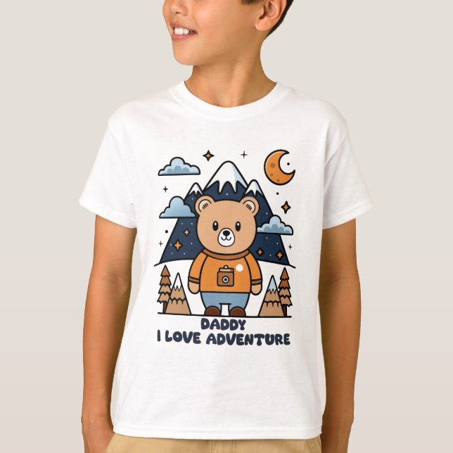 DADDY I LOVE ADVENTURE BABY BEAR THEMED DESIGN T-Shirt (Front)