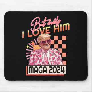 Daddy I Love Him Maga 2024 Donald Trump Back 4th O Mouse Mat