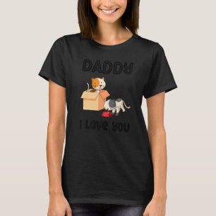 Daddy I Love You Kitty Cats Kids  Father's Day Boy T-Shirt