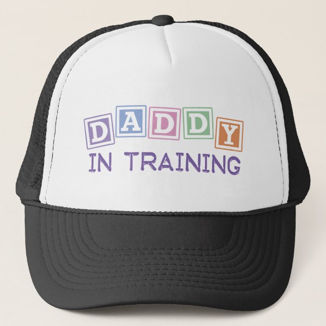 Daddy In Training Trucker Hat (Front)