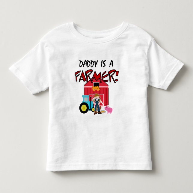 Daddy is a Farmer Tshirts and Gifts (Front)