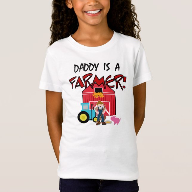 Daddy is a Farmer Tshirts and Gifts (Front)