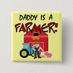 Daddy is a Farmer Tshirts and Gifts 15 Cm Square Badge