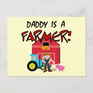 Daddy is a Farmer Tshirts and Gifts Postcard