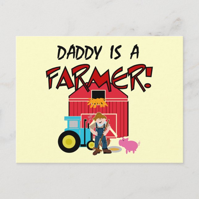 Daddy is a Farmer Tshirts and Gifts Postcard (Front)