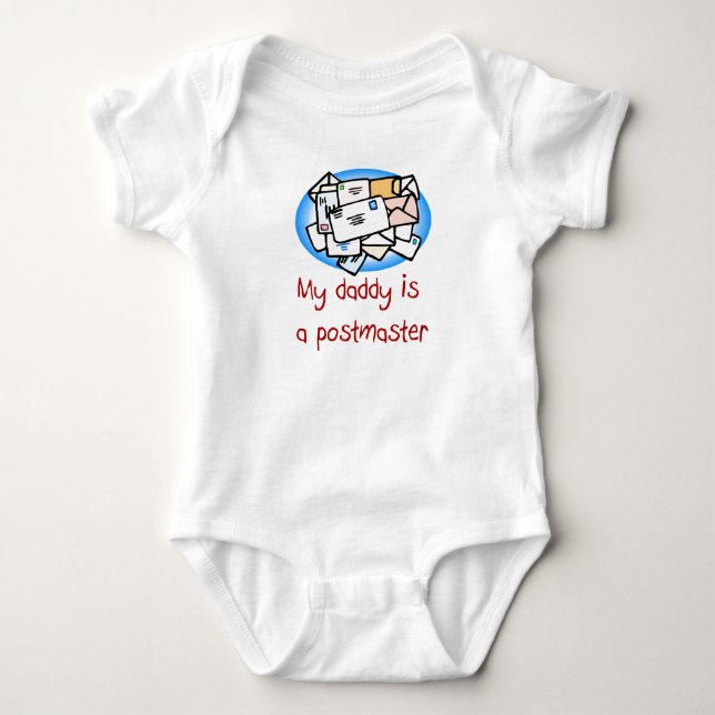 Daddy is a Postmaster Baby T-shirt Bodysuit (Front)