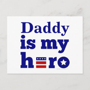 Daddy is My Hero Patriotic Red White and Blue Postcard