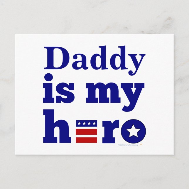 Daddy is My Hero Patriotic Red White and Blue Postcard (Front)