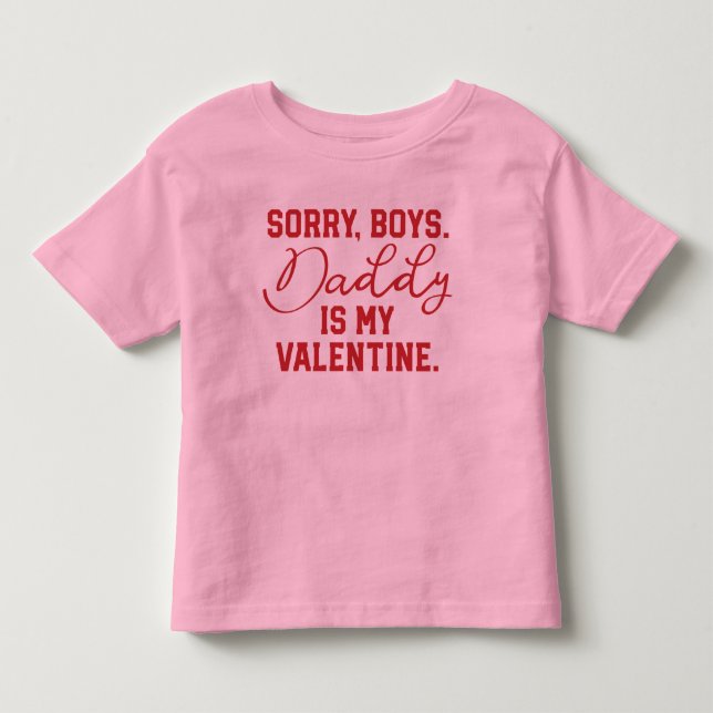 Daddy is my Valentine Tee (Front)