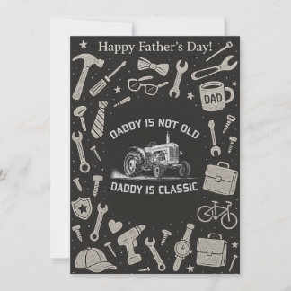 Daddy Is Not Old Daddy Is Classic Fathers Day Gift Invitation